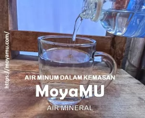 Air Minum Dalam Kemasan MoyaMU Purwokerto